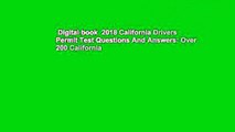 Digital book  2018 California Drivers Permit Test Questions And Answers: Over 200 California