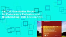 Get Full Quantitative Models for Performance Evaluation and Benchmarking: Data Envelopment