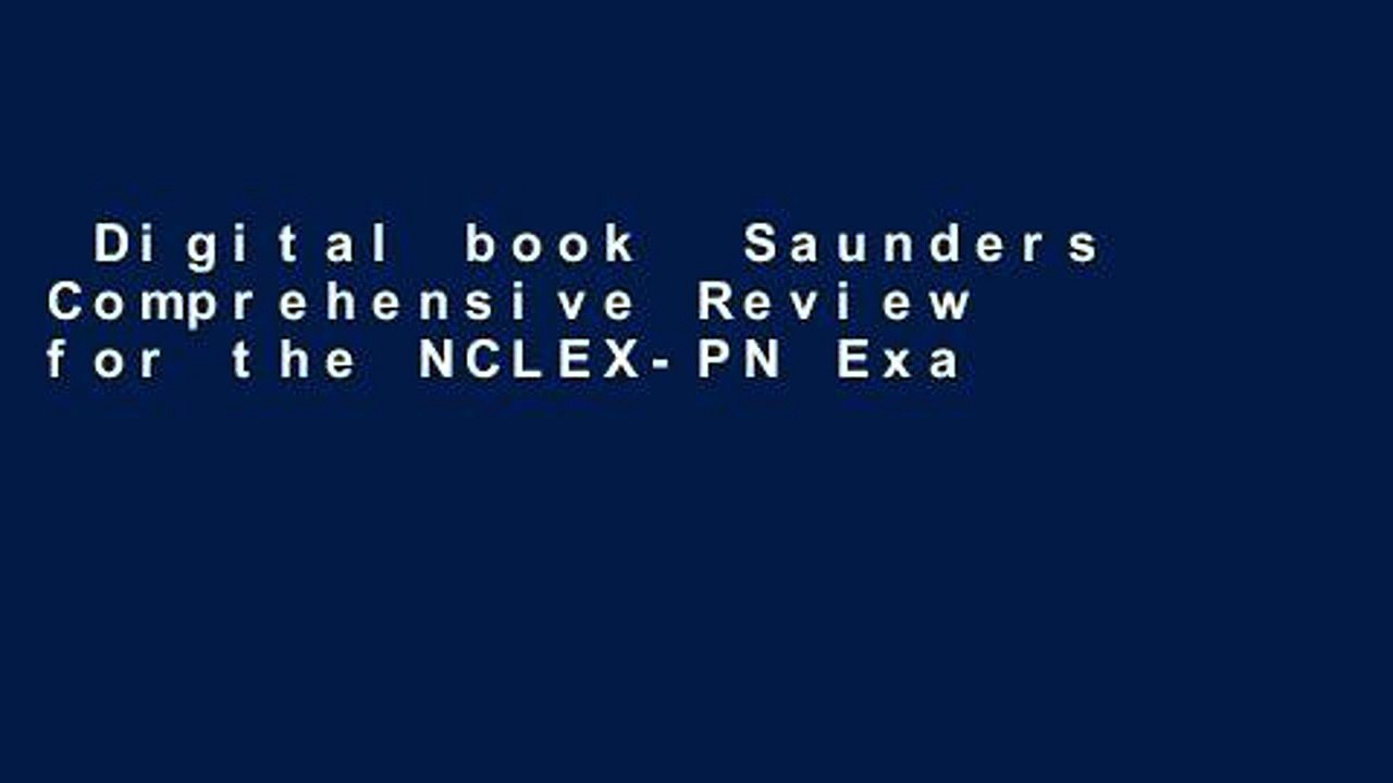 Digital book  Saunders Comprehensive Review for the NCLEX-PN Examination, 7e (Saunders