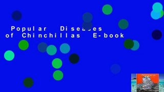 Popular  Diseases of Chinchillas  E-book