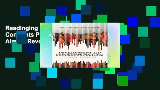 Readinging new Development Aid Confronts Politics: The Almost Revolution For Kindle