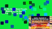 View We Don t Need Roads: The Making of the Back to the Future Trilogy Ebook