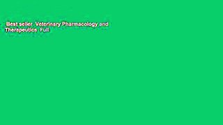 Best seller  Veterinary Pharmacology and Therapeutics  Full