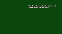 View Dalton Trumbo: Blacklisted Hollywood Radical (Screen Classics) online