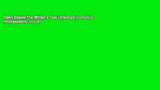 Open Ebook The Winter s Tale (Arkangel Complete Shakespeare) online