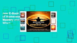 new E-Book Breaking out of Homeostasis: Achieve Mind-Body Mastery and Continue Evolving When