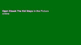 Open Ebook The Kid Stays in the Picture online