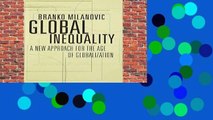 Best ebook  Global Inequality: A New Approach for the Age of Globalization  Any Format