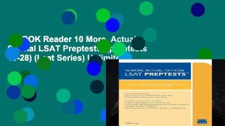 EBOOK Reader 10 More, Actual Official LSAT Preptests: (preptests 19-28) (Lsat Series) Unlimited