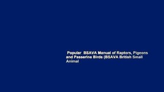 Popular  BSAVA Manual of Raptors, Pigeons and Passerine Birds (BSAVA British Small Animal