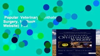 Popular  Veterinary Ophthalmic Surgery, 1e (Book   Website)  Full