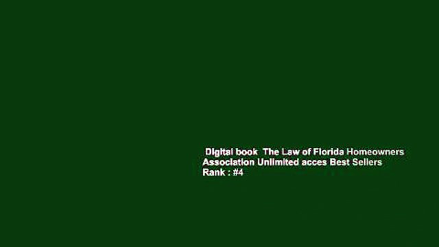 Digital book The Law of Florida Homeowners Association Unlimited acces Best Sellers Rank : #4