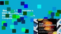 Best ebook  The Innovator s DNA: Mastering the Five Skills of Disruptive Innovators Complete