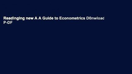 Readinging new A A Guide to Econometrics D0nwload P-DF