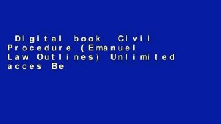 Digital book  Civil Procedure (Emanuel Law Outlines) Unlimited acces Best Sellers Rank : #3