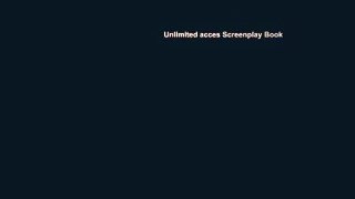 Unlimited acces Screenplay Book
