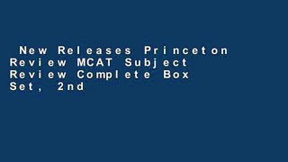 New Releases Princeton Review MCAT Subject Review Complete Box Set, 2nd Edition: 7 Complete Books