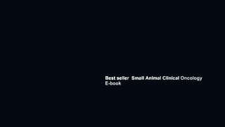 Best seller  Small Animal Clinical Oncology  E-book
