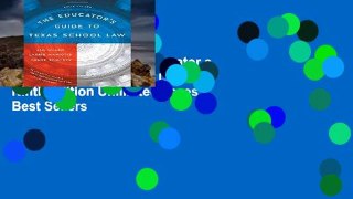 EBOOK Reader The Educator s Guide to Texas School Law: Ninth Edition Unlimited acces Best Sellers