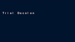 Trial Decolonizing Museums: Representing Native America in National and Tribal Museums (First