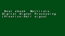 Best ebook  Multirate Digital Signal Processing (Prentice-Hall signal processing series)  For Full