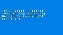 Trial Ebook  Federal Contracting Made Easy Unlimited acces Best Sellers Rank : #5