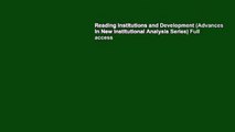Reading Institutions and Development (Advances in New Institutional Analysis Series) Full access