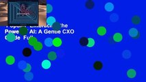 Popular  Embracing the Power of AI: A Gentle CXO Guide  Full