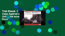 Trial Ebook  Open Borders: The Case Against Immigration Controls Unlimited acces Best Sellers Rank