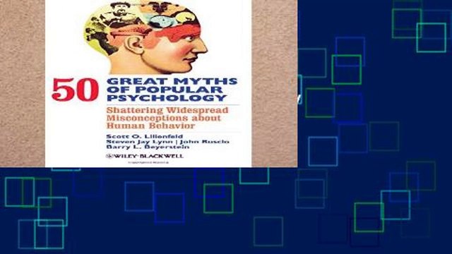 viewEbooks & AudioEbooks 50 Great Myths of Popular Psychology - Shattering Widespread