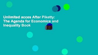 Unlimited acces After Piketty: The Agenda for Economics and Inequality Book