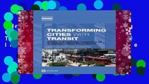 New Releases Transforming Cities with Transit: Transit and Land-Use Integration for Sustainable