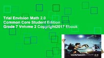 Trial Envision Math 2.0 Common Core Student Edition Grade 7 Volume 2 Copyright2017 Ebook