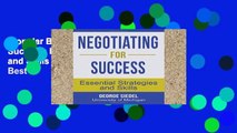 Popular Book  Negotiating for Success: Essential Strategies and Skills Unlimited acces Best