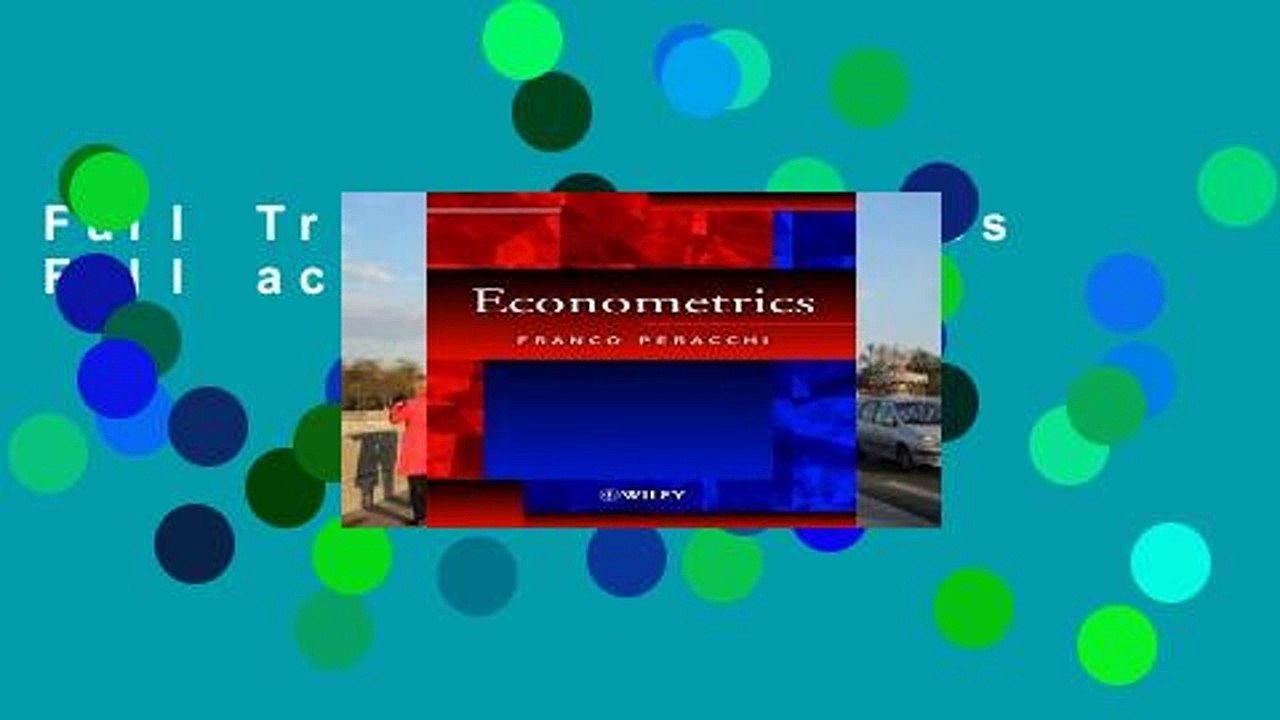 Full Trial Econometrics Full access