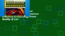 Reading Full Migraine and Other Headaches: An American Academy of Neurology Press Quality of Life