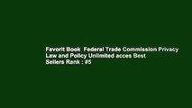 Favorit Book  Federal Trade Commission Privacy Law and Policy Unlimited acces Best Sellers Rank : #5