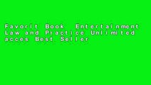 Favorit Book  Entertainment Law and Practice Unlimited acces Best Sellers Rank : #1