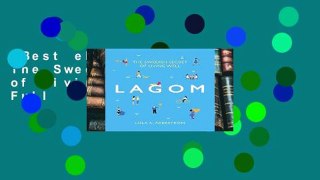 Best ebook  Lagom: The Swedish Secret of Living Well  For Full