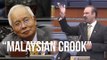 “Malaysian crook” comment riles up Opposition MPs
