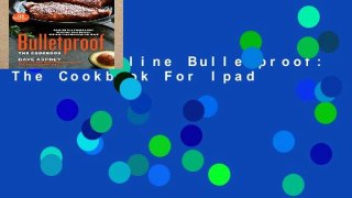 Reading Online Bulletproof: The Cookbook For Ipad