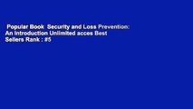 Popular Book  Security and Loss Prevention: An Introduction Unlimited acces Best Sellers Rank : #5