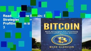 Readinging new Bitcoin: Best Strategies For Investing And Profiting From Bitcoin: Volume 3