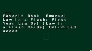 Favorit Book  Emanuel Law in a Flash: First Year Law Set (Law in a Flash Cards) Unlimited acces