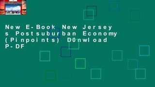New E-Book New Jersey s Postsuburban Economy (Pinpoints) D0nwload P-DF