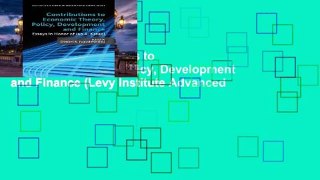 Reading Contributions to Economic Theory, Policy, Development and Finance (Levy Institute Advanced
