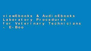 viewEbooks & AudioEbooks Laboratory Procedures for Veterinary Technicians - E-Book Full access
