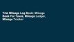 Trial Mileage Log Book: Mileage Book For Taxes, Mileage Ledger, Mileage Tracker Book, Blue Cover: