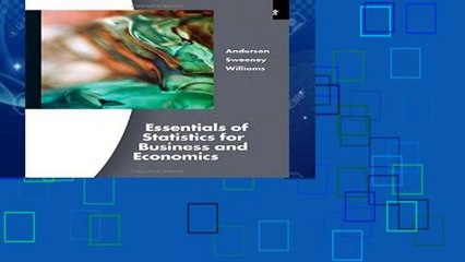 Unlimited acces Essentials of Statistics for Business and Economics Book