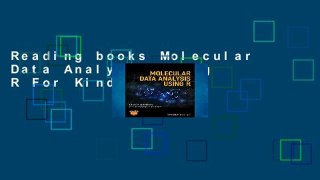 Reading books Molecular Data Analysis Using R For Kindle